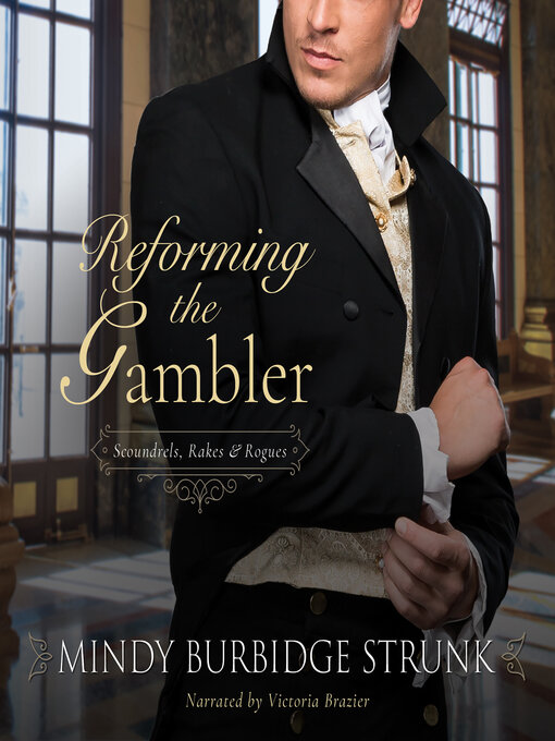 Title details for Reforming the Gambler by Mindy Burbidge Strunk - Wait list